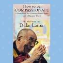 How to Be Compassionate Audio Book 